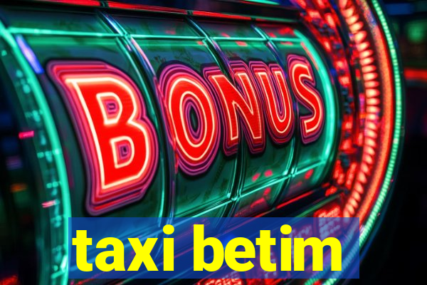 taxi betim